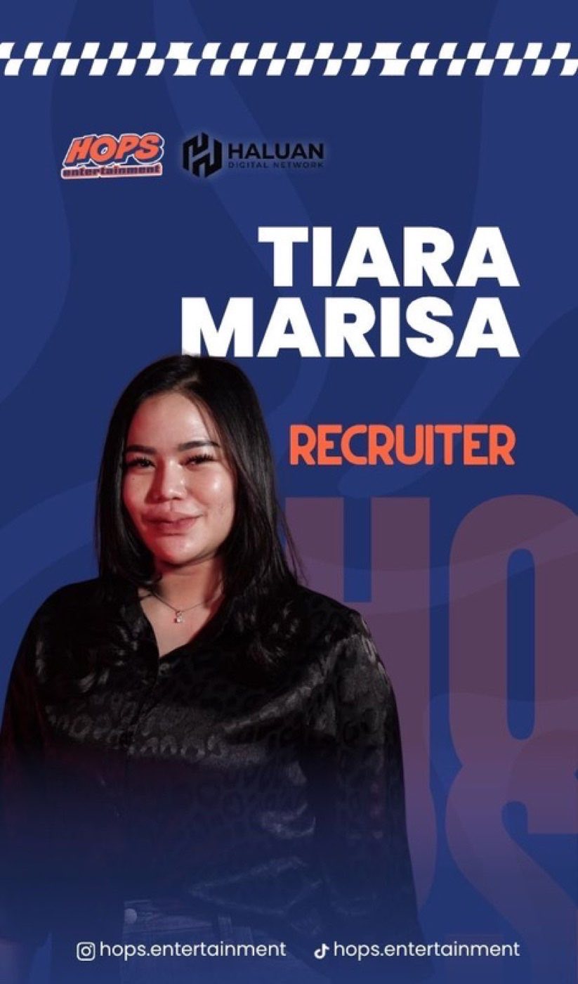 Tiara Marisa, Recruiter HOPS Entertainment